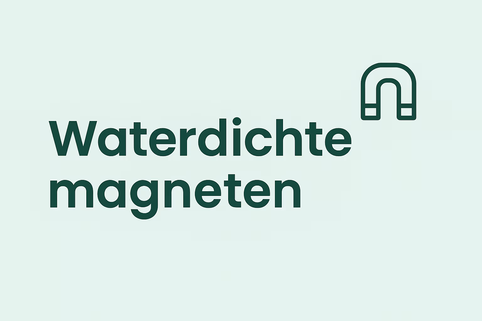 Waterdichte magneten – rubber- of kunststofomhulde neodymium magneten geschikt voor buitengebruik, in huisstijl van MagneetjesWinkel.nl